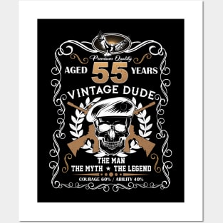 Skull Aged 55 Years Vintage 55 Dude Posters and Art